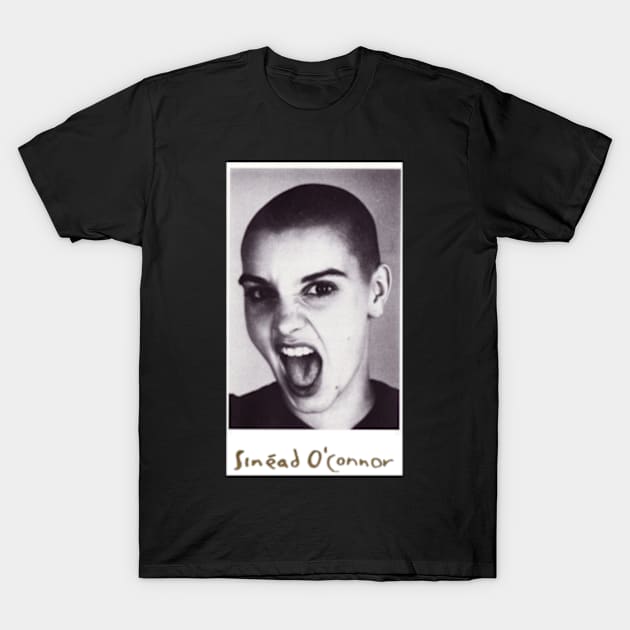 Sinead O'Connor Artistic Anthem T-Shirt by anyone heart